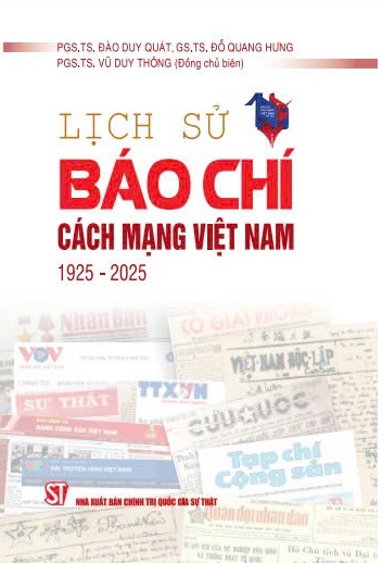 Lịch sử báo chí cách mạng Việt Nam (1925 - 2025)