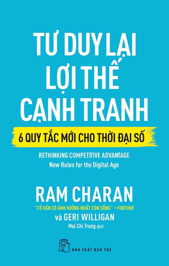 Tư duy lại lợi thế cạnh tranh - 6 quy tắc mới cho thời đại số