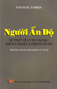Người Ấn Độ - Sự thật về lý do tại sao thế kỷ XXI sẽ là thế kỉ Ấn Độ