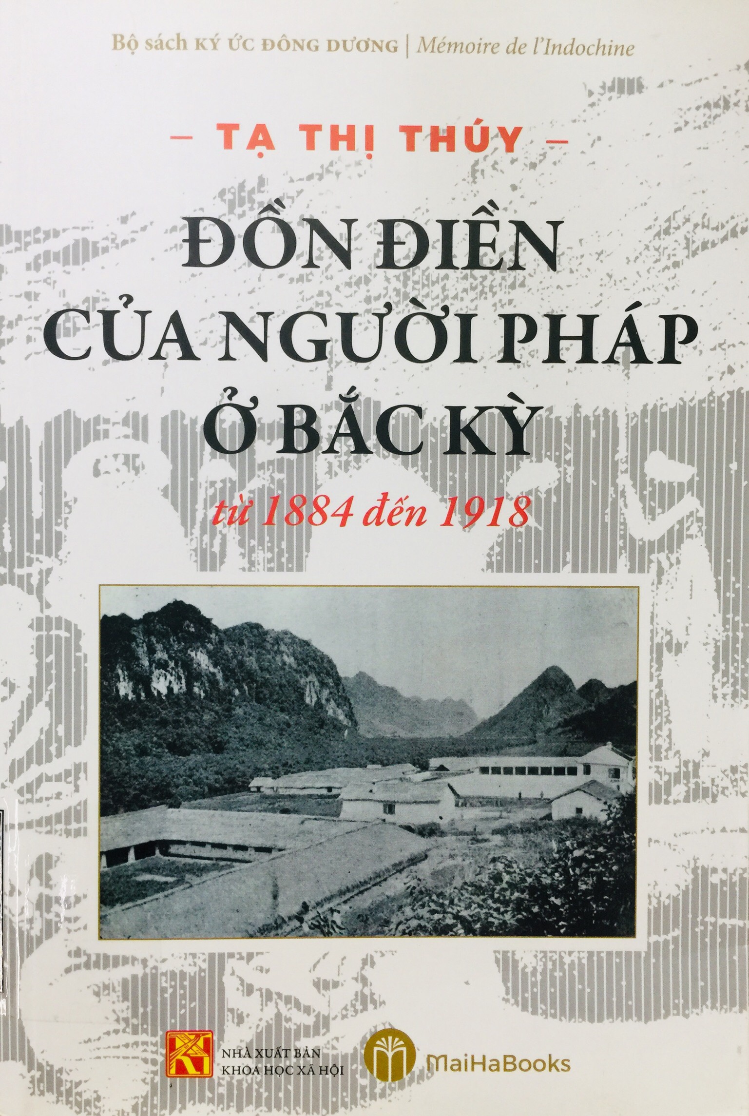 Đồn điền của người Pháp ở Bắc Kỳ từ 1884 đến 1918