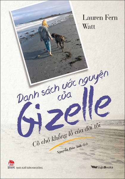 Danh sách ước nguyện của Gizelle, cô chó khổng lồ của đời tôi