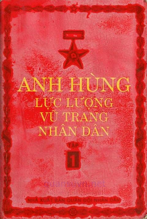 Anh hùng lực lượng vũ trang nhân dân - Tập 1