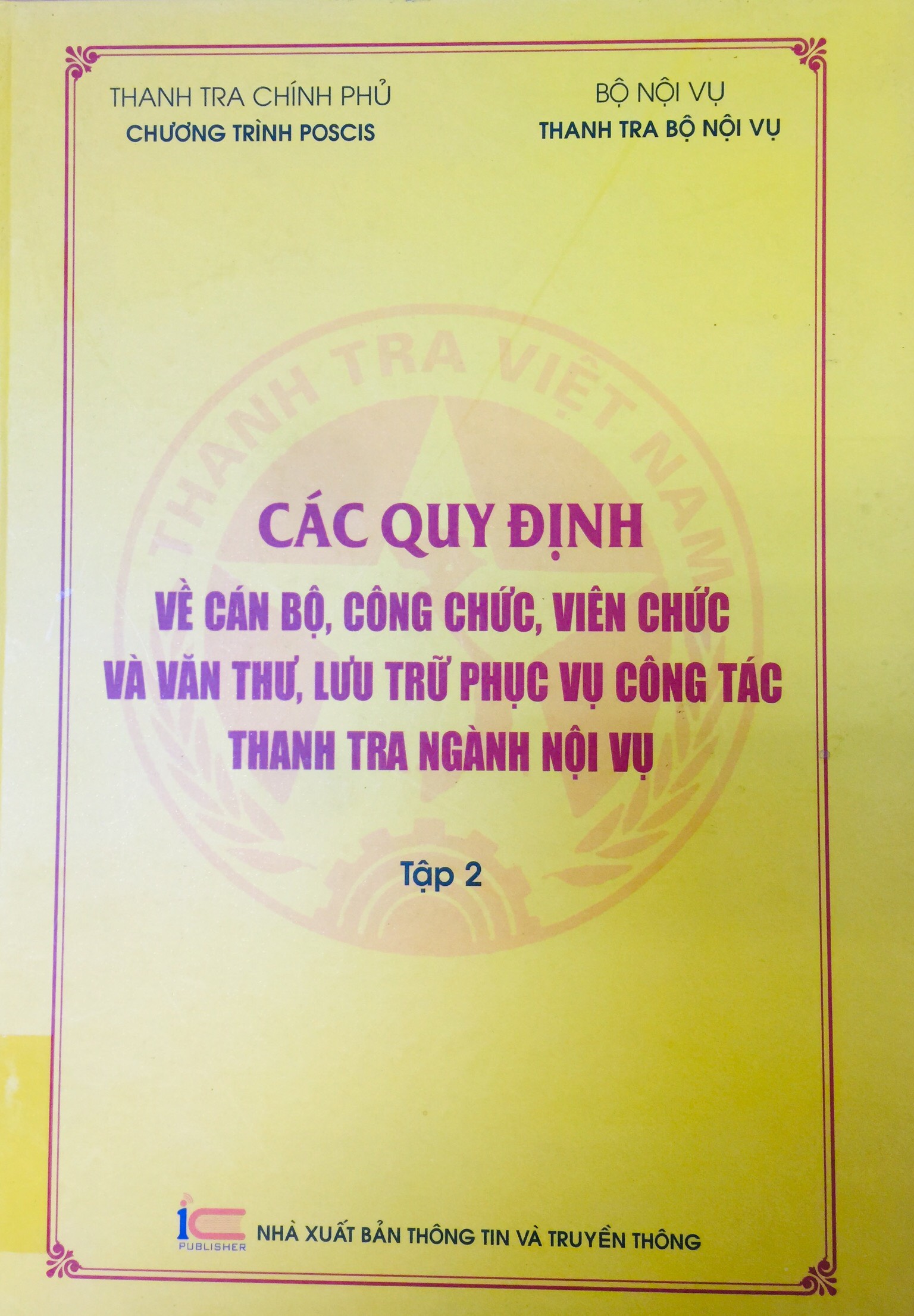 Các quy định về cán bộ, công chức, viên chức và văn thư, lưu trữ phục vụ công tác thanh tra ngành Nội vụ