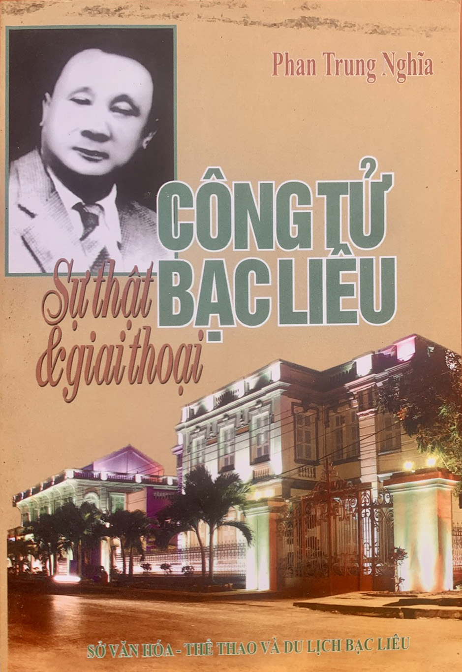 Công tử Bạc Liêu sự thật và giai thoại
