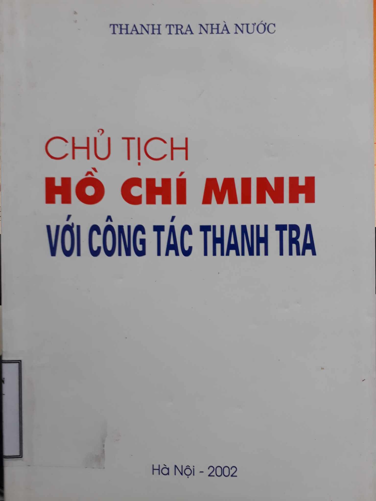 Chủ tịch Hồ Chí Minh với công tác thanh tra
