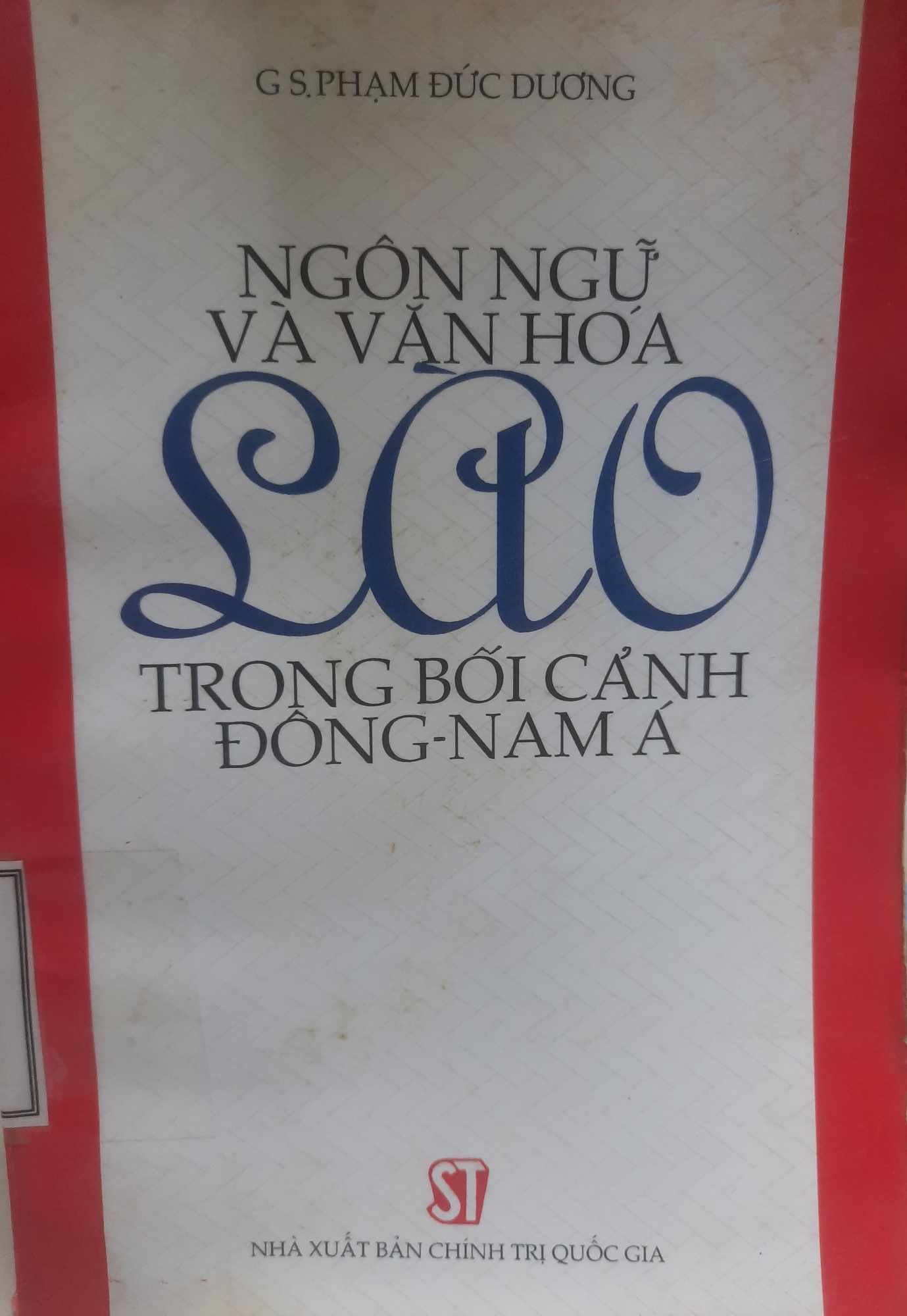 Ngôn ngữ và văn hóa Lào trong bối cảnh Đông Nam Á