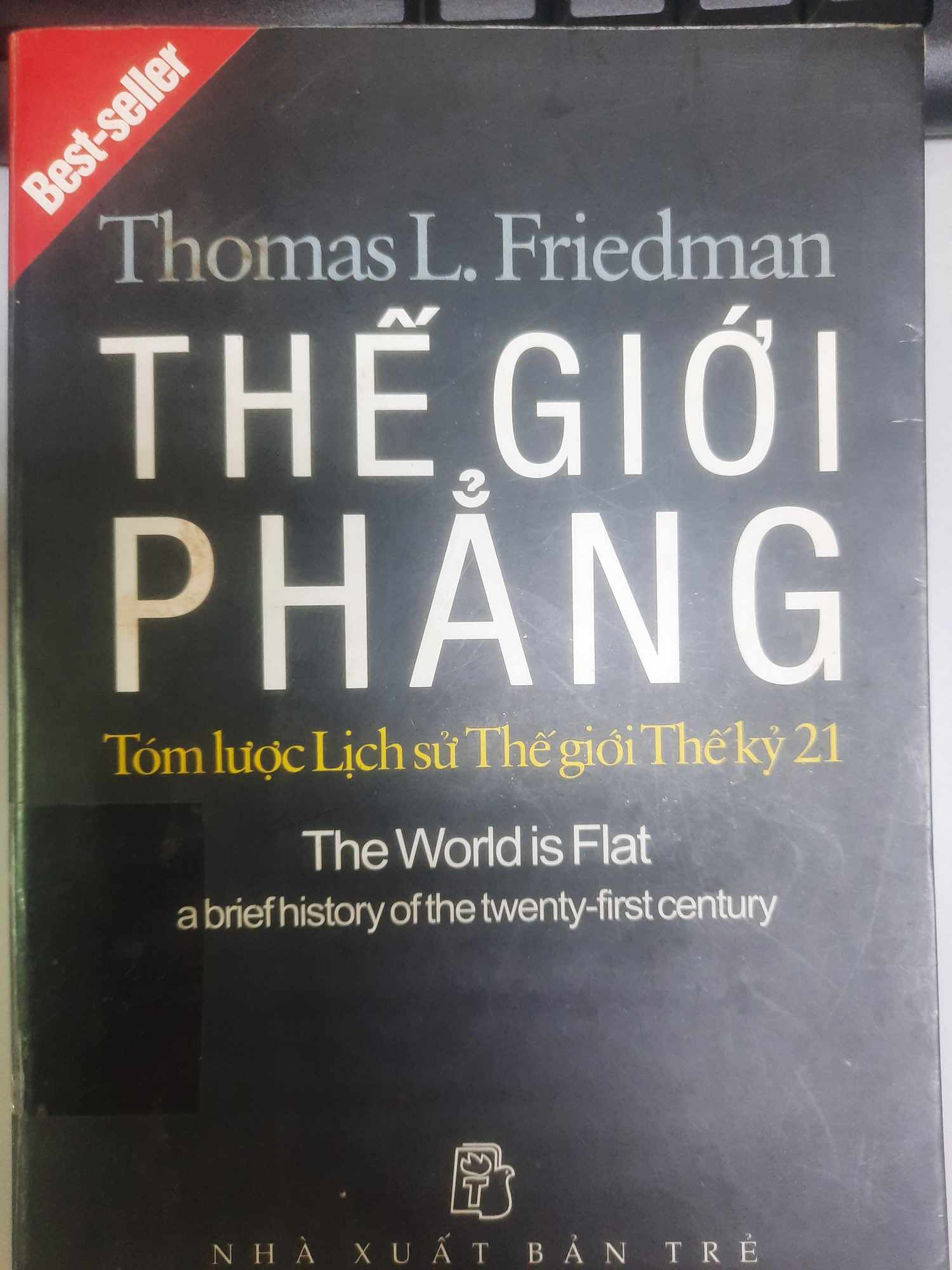 Thế giới phẳng - Tóm lược lịch sử Thế giới Thế kỷ 21