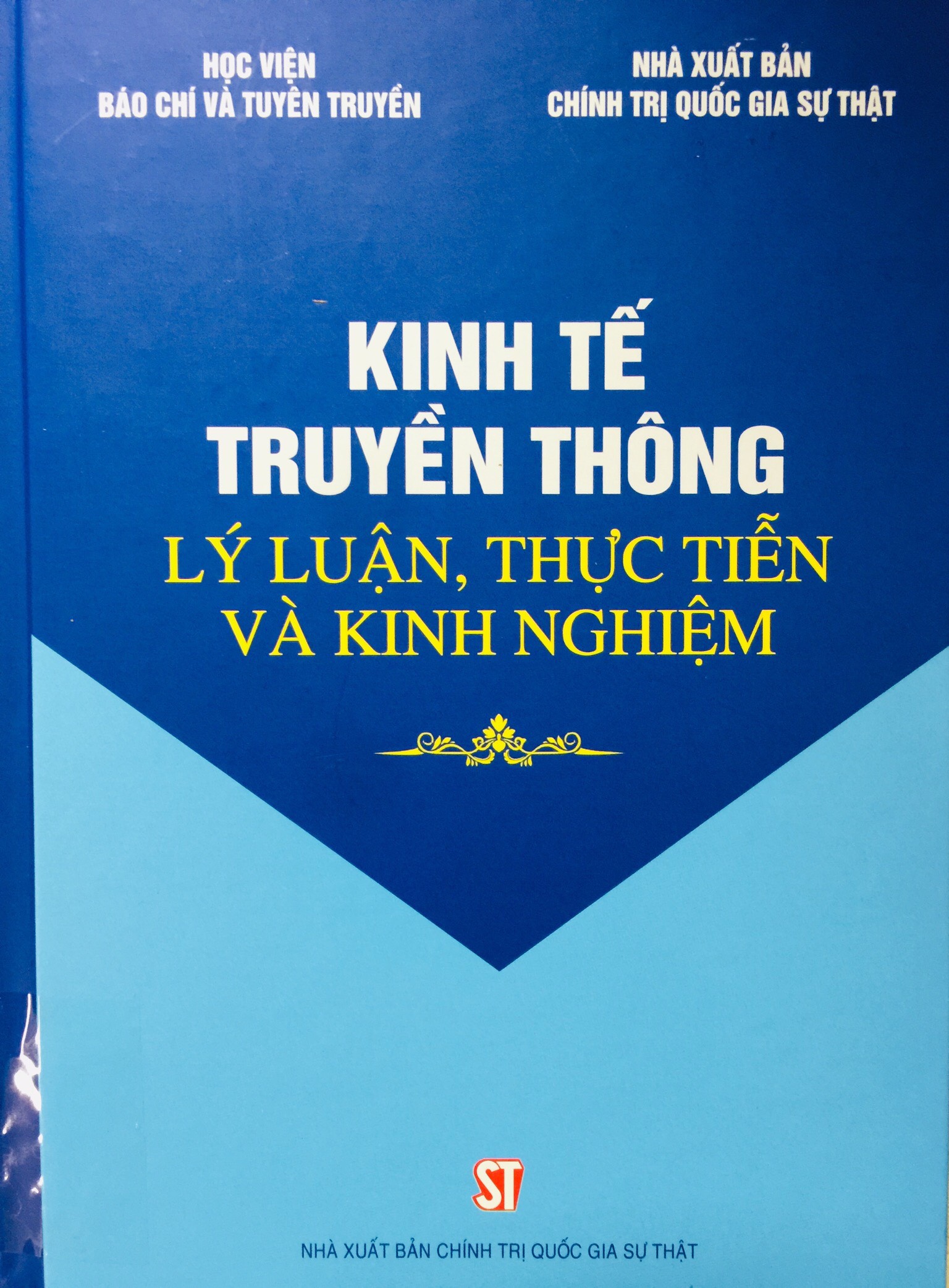 Kinh tế truyền thông lý luận, thực tiễn và kinh nghiệm