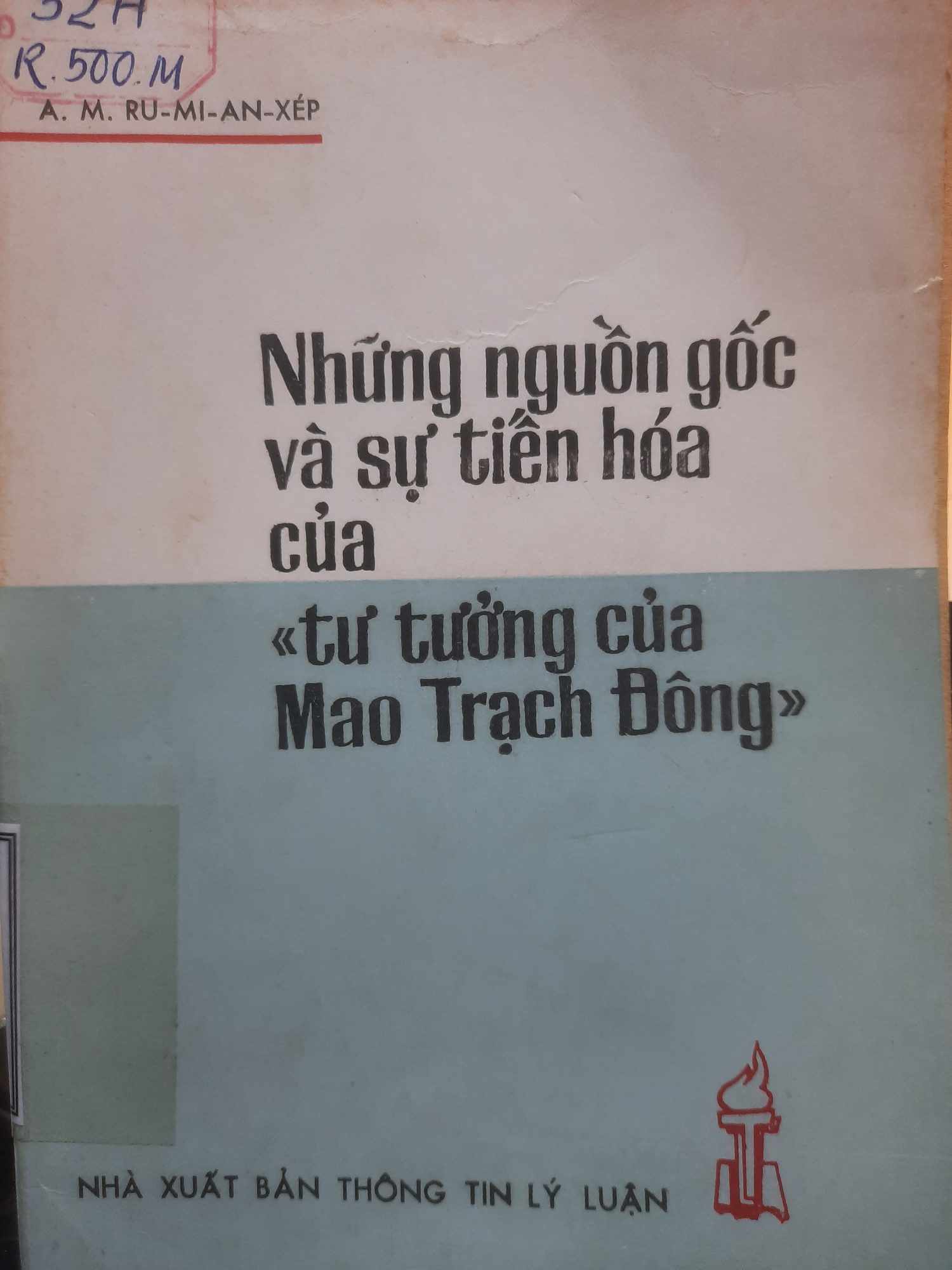 Những nguồn gốc và sự tiến hóa của "tư tưởng của Mao Trạch Đông"