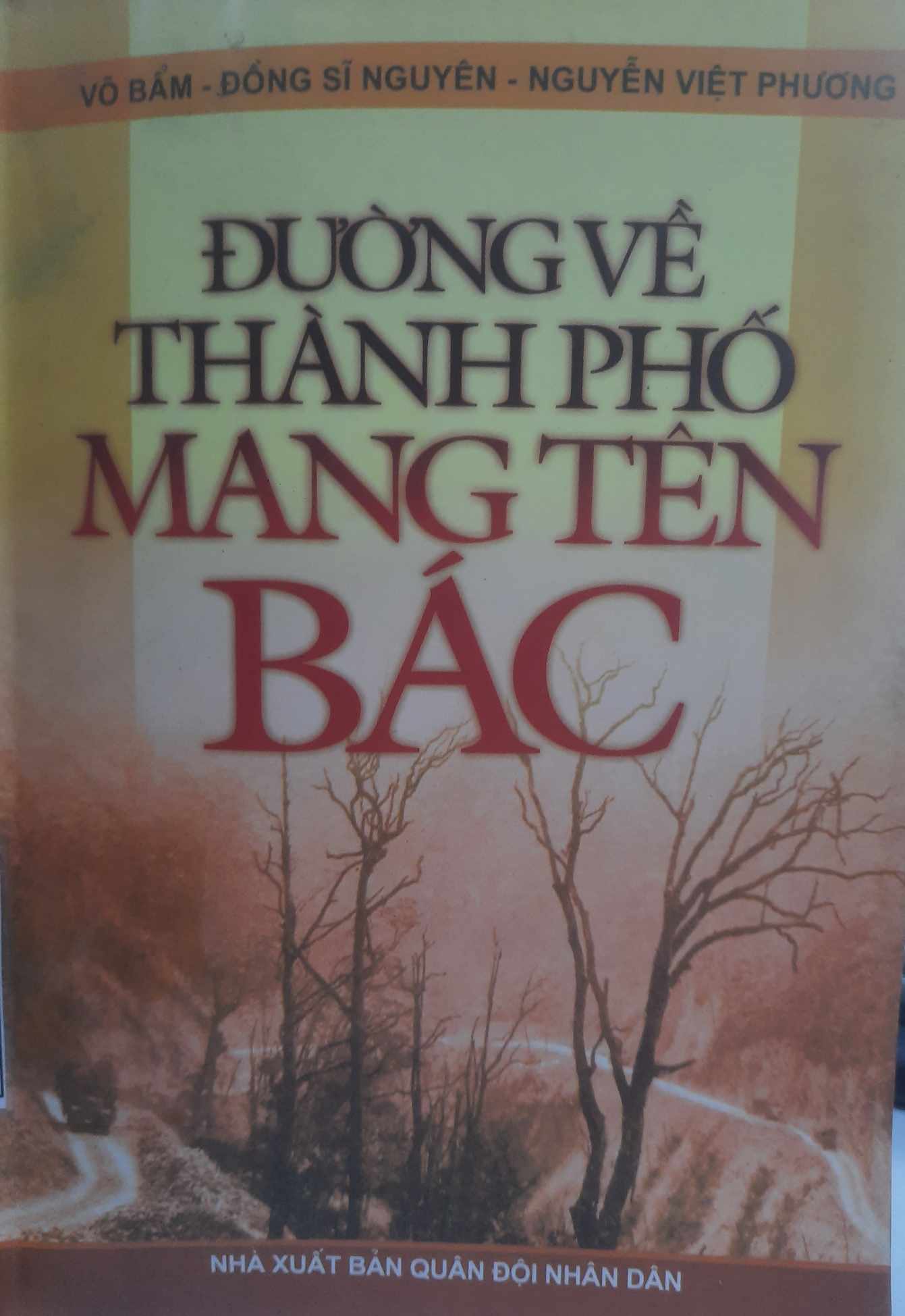 Đường về thành phố mang tên Bác