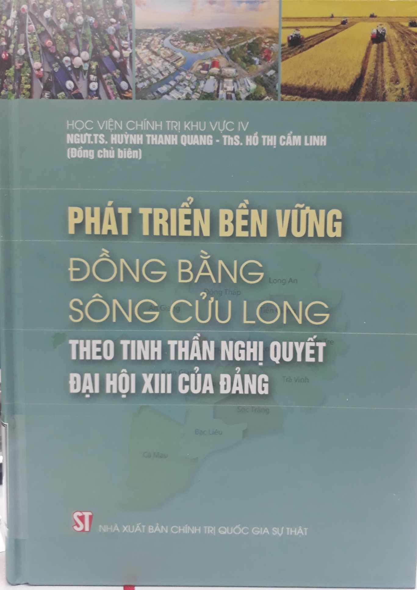 Phát triển bền vững đồng bằng Sông Cửu Long theo tinh thần nghị quyết Đại hội XIII của Đảng
