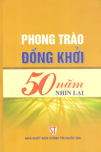 Phong trào Đồng Khởi 50 năm nhìn lại
