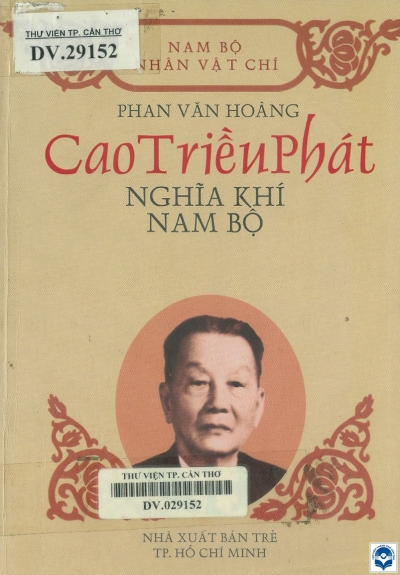 Cao Triều Phát nghĩa khí Nam Bộ