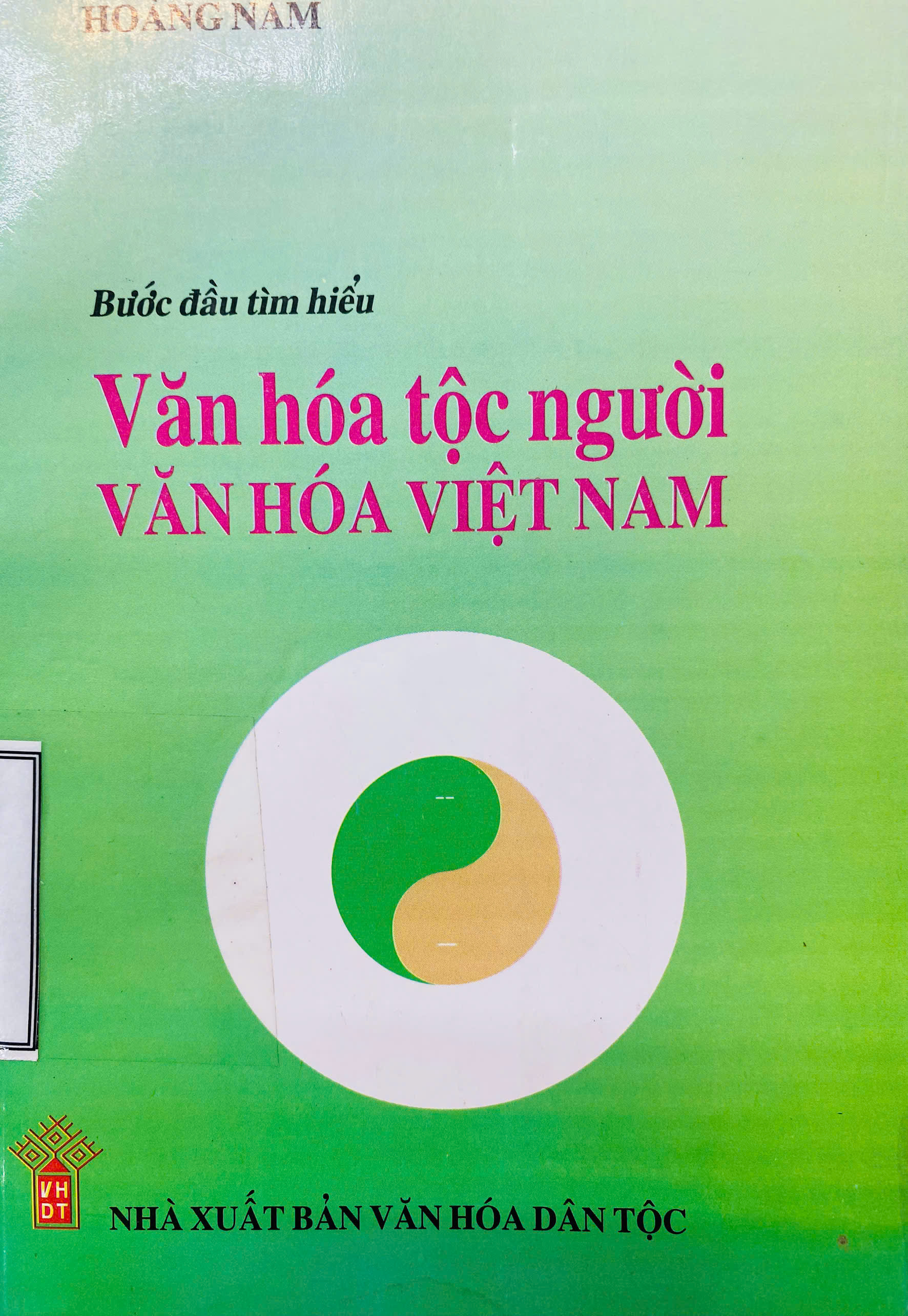 Bước đầu tìm hiểu văn hóa tộc người văn hóa Việt Nam