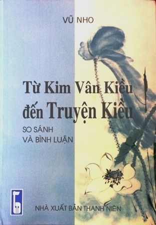 Từ Kim Vân Kiều đến Truyện Kiều - So sánh và bình luận
