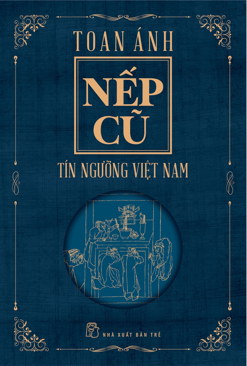 Nếp cũ tín ngưỡng Việt Nam