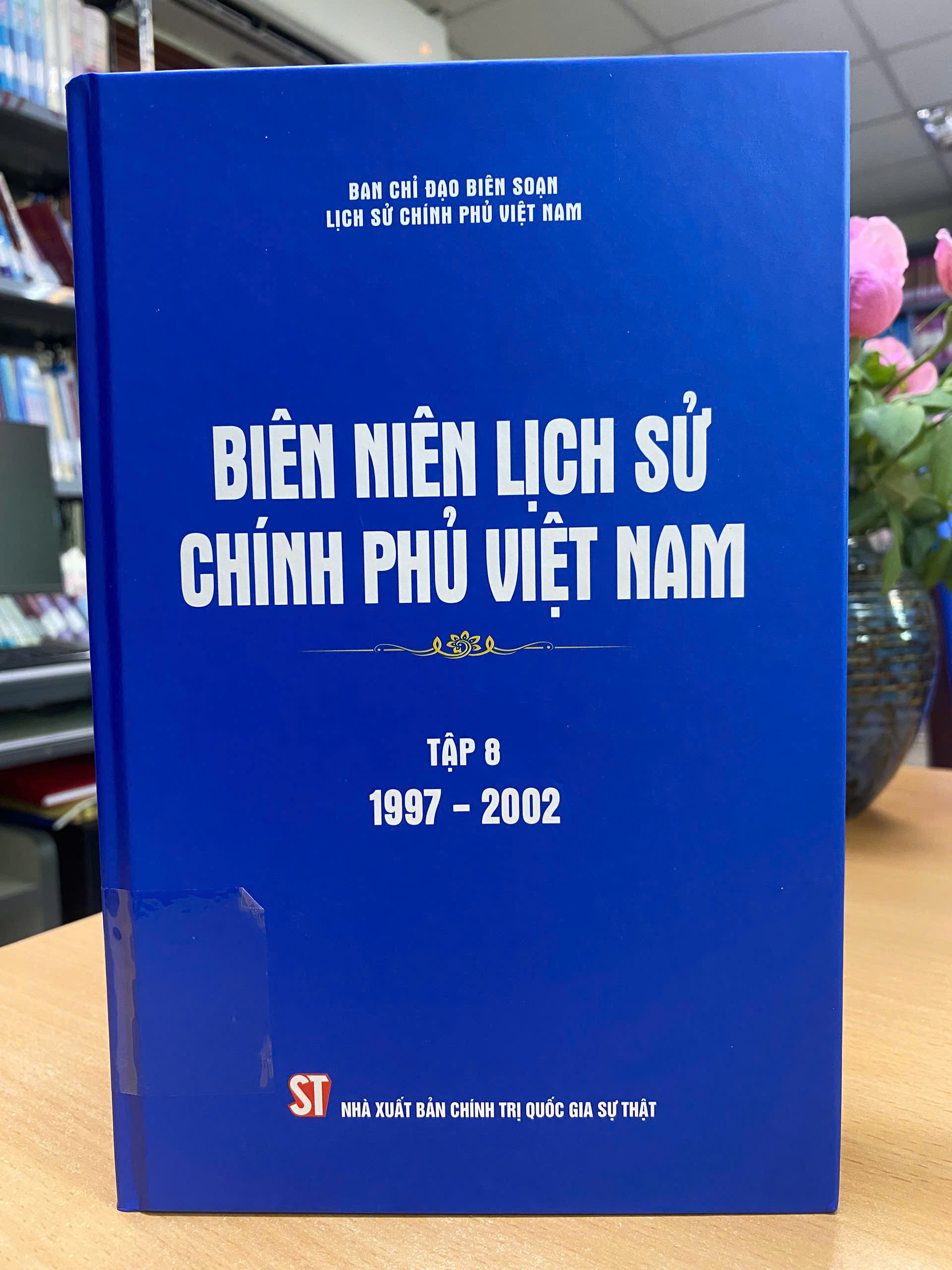 Biên niên lịch sử Chính phủ Việt Nam (tập 8 : 1997 - 2002)