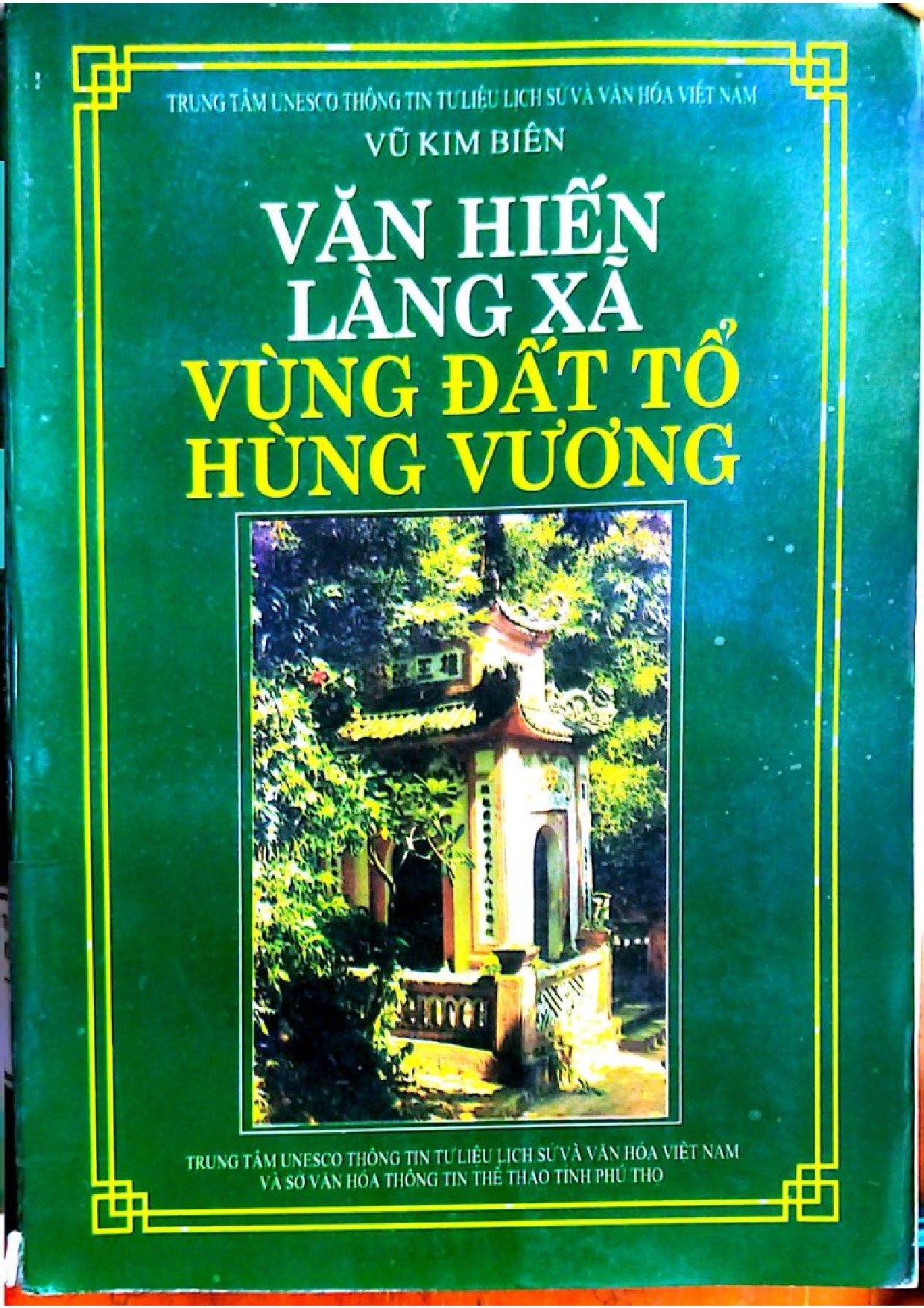 Văn hiến làng xã vùng đất tổ Hùng Vương