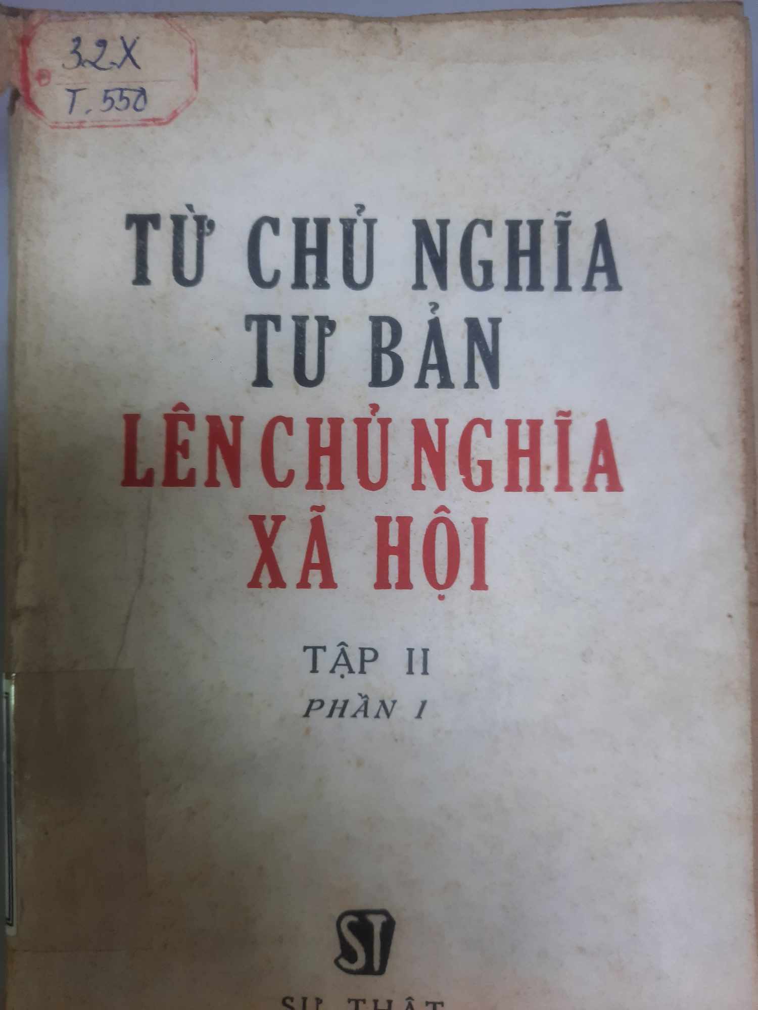 Từ chủ nghĩa tư bản lên chủ nghĩa xã hội - Những vấn đề cơ bản của lịch sử thời kỳ quá độ ở Liên Xô (1917-1937) - Phần 1