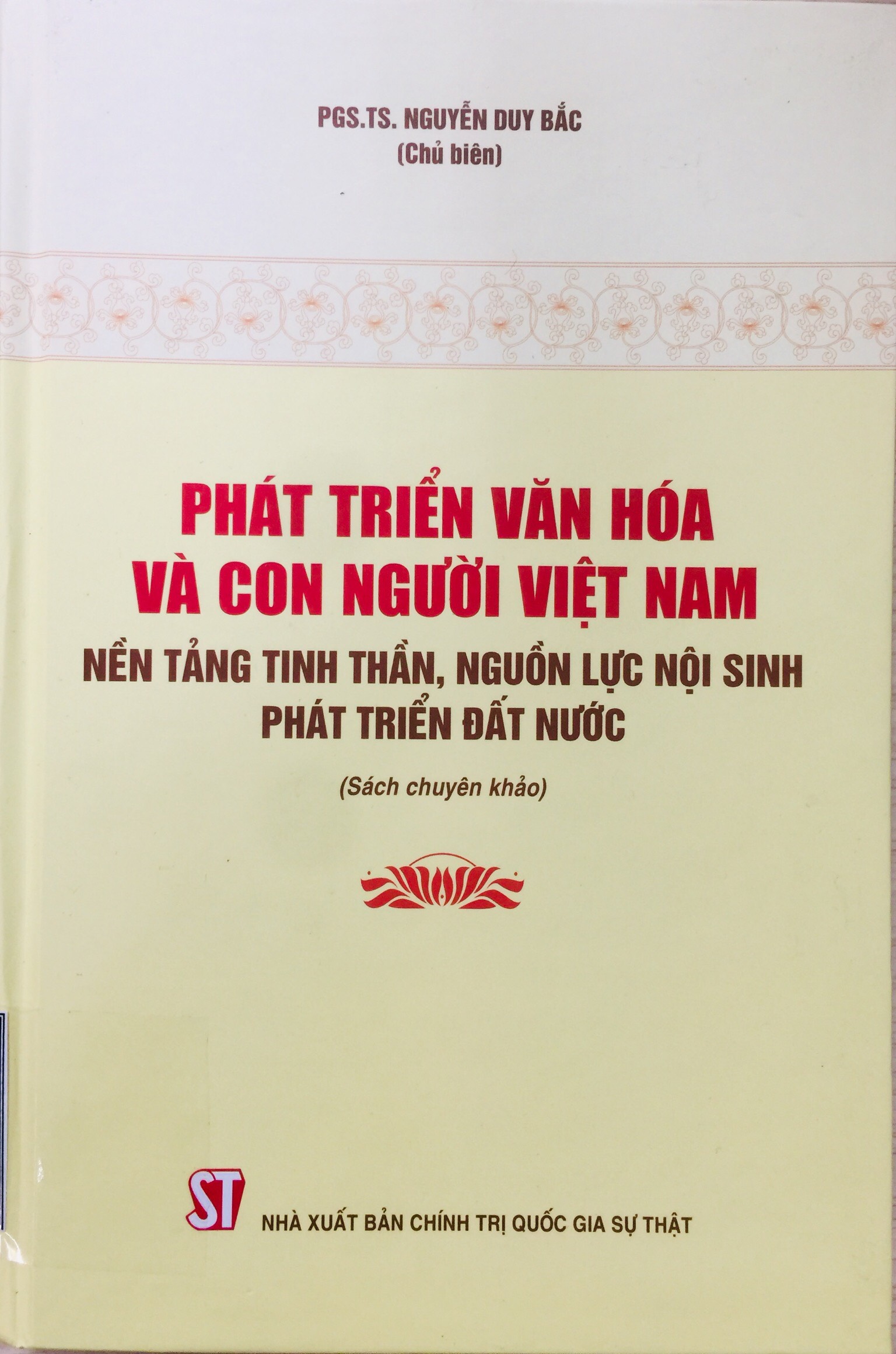 Phát triển văn hóa và con người Việt Nam nền tảng tinh thần, nguồn lực nội sinh phát triển đất nước