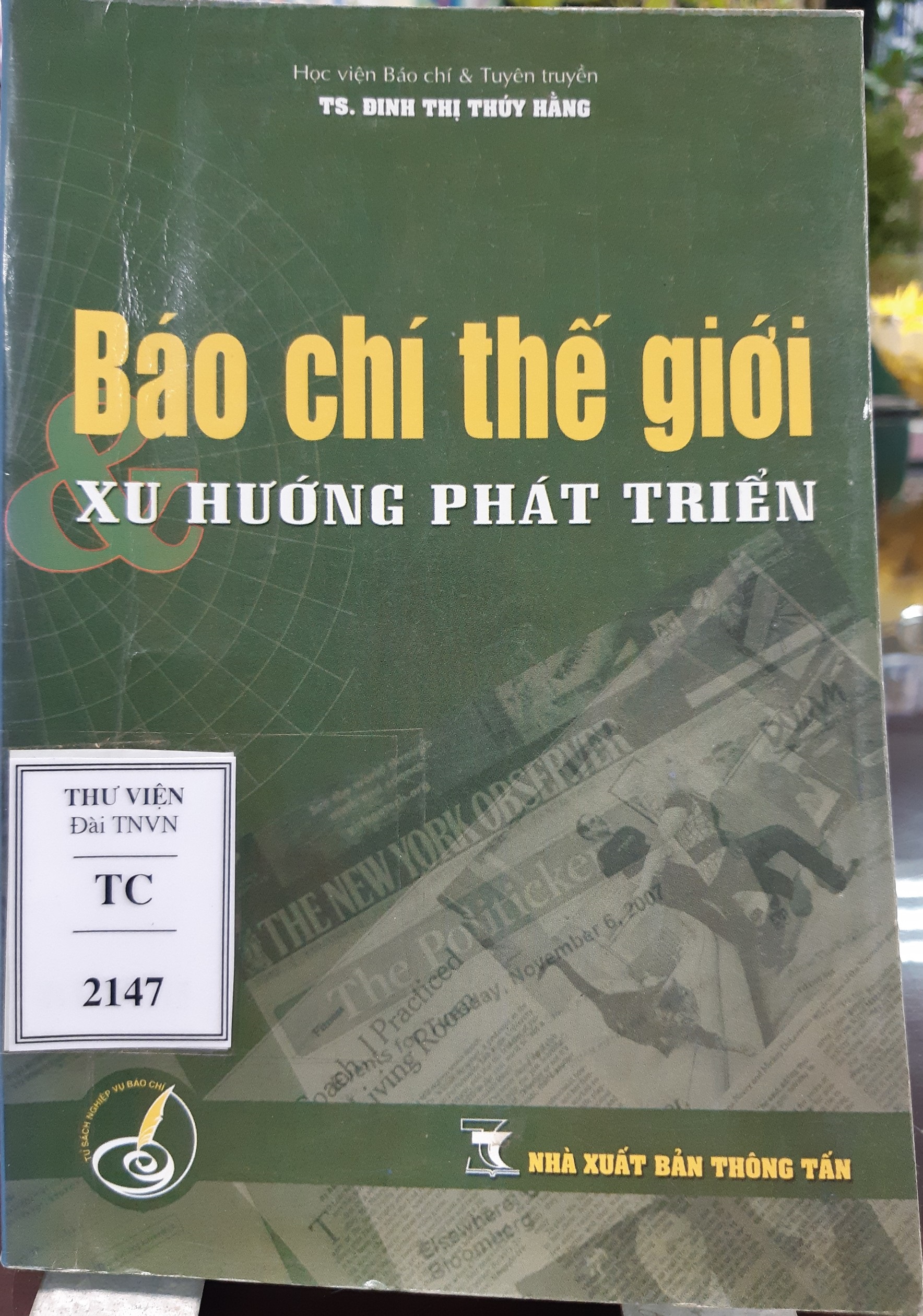 Báo chí thế giới và xu hướng phát triển