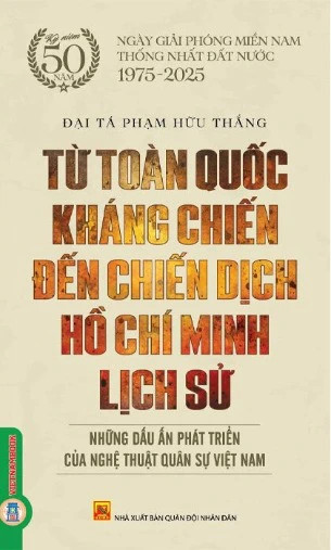 Từ toàn quốc kháng chiến đến chiến dịch Hồ Chí Minh lịch sử
