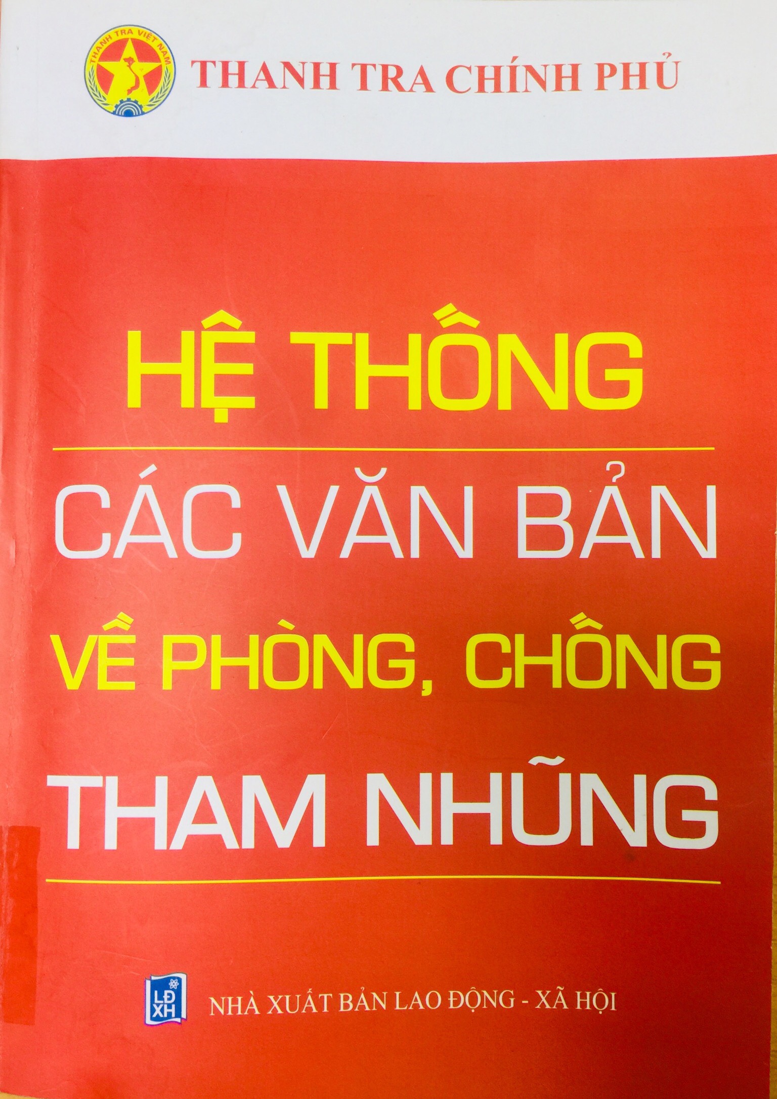 Hệ thống các văn bản về phòng, chống tham nhũng