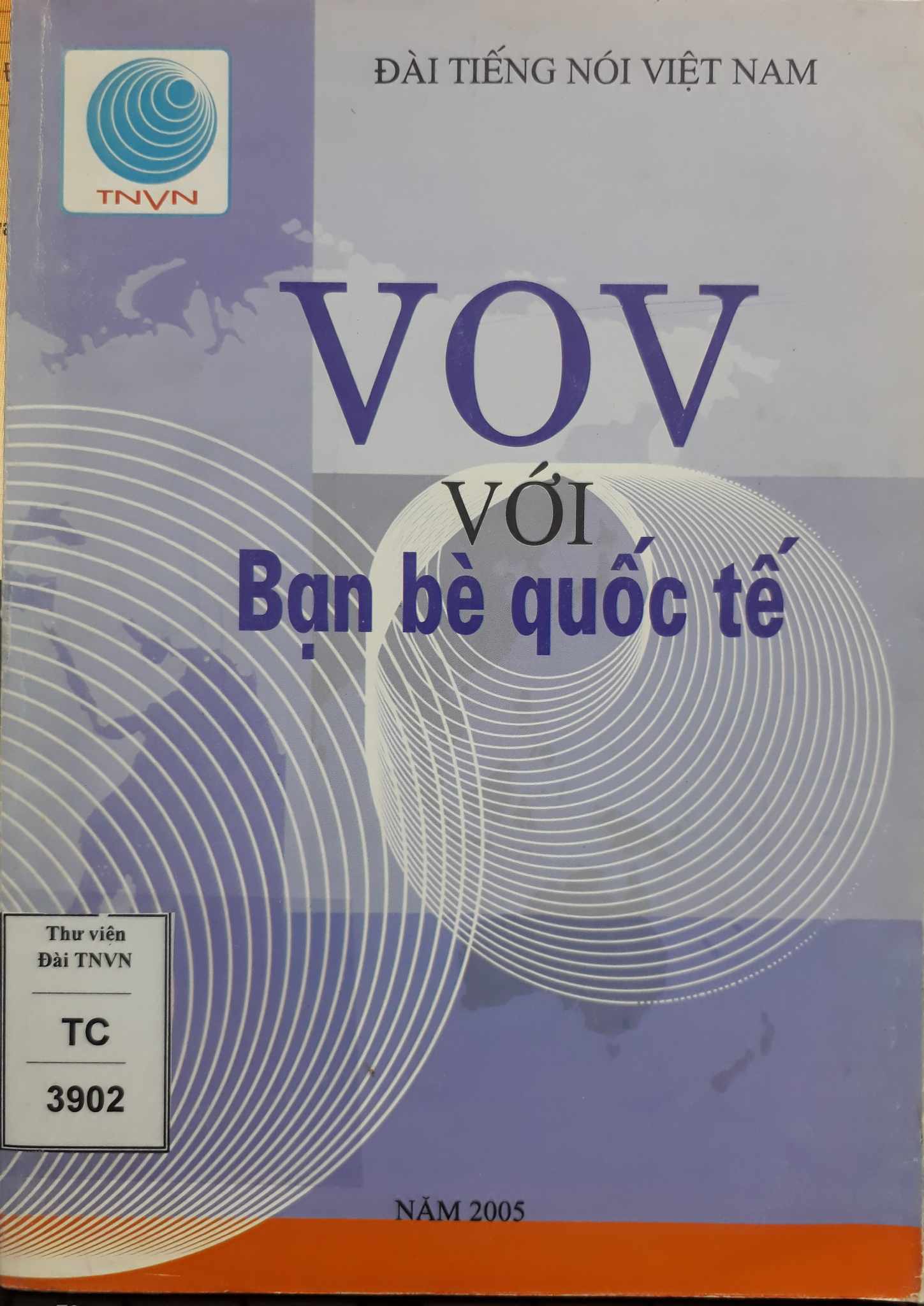 VOV với bạn bè quốc tế
