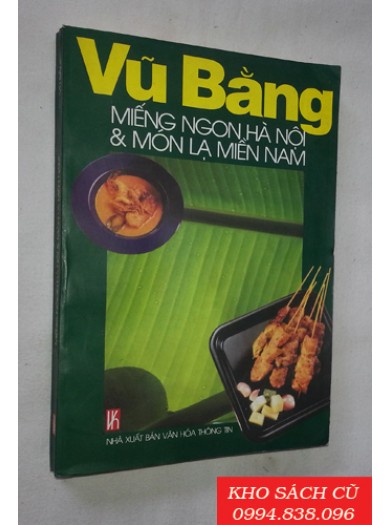 Miếng ngon Hà Nội - Món lạ miền Nam
