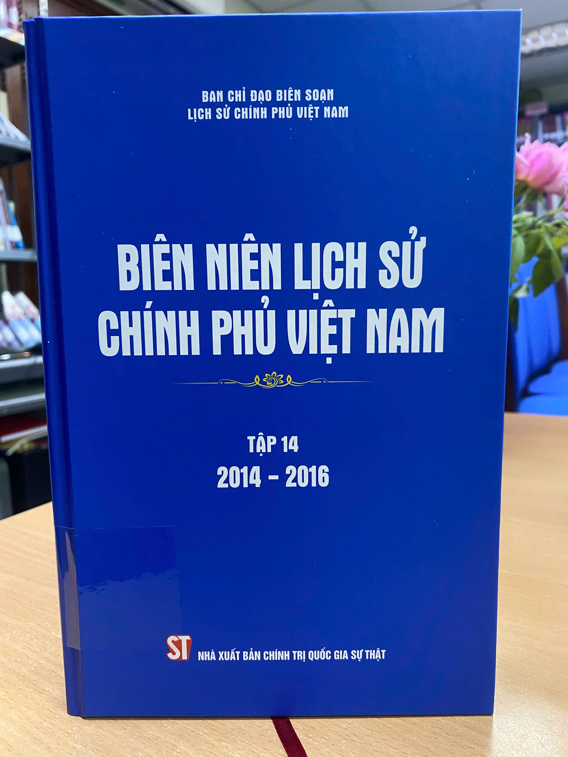 Biên niên lịch sử Chính phủ Việt Nam (tập 14 : 2014 - 2016)