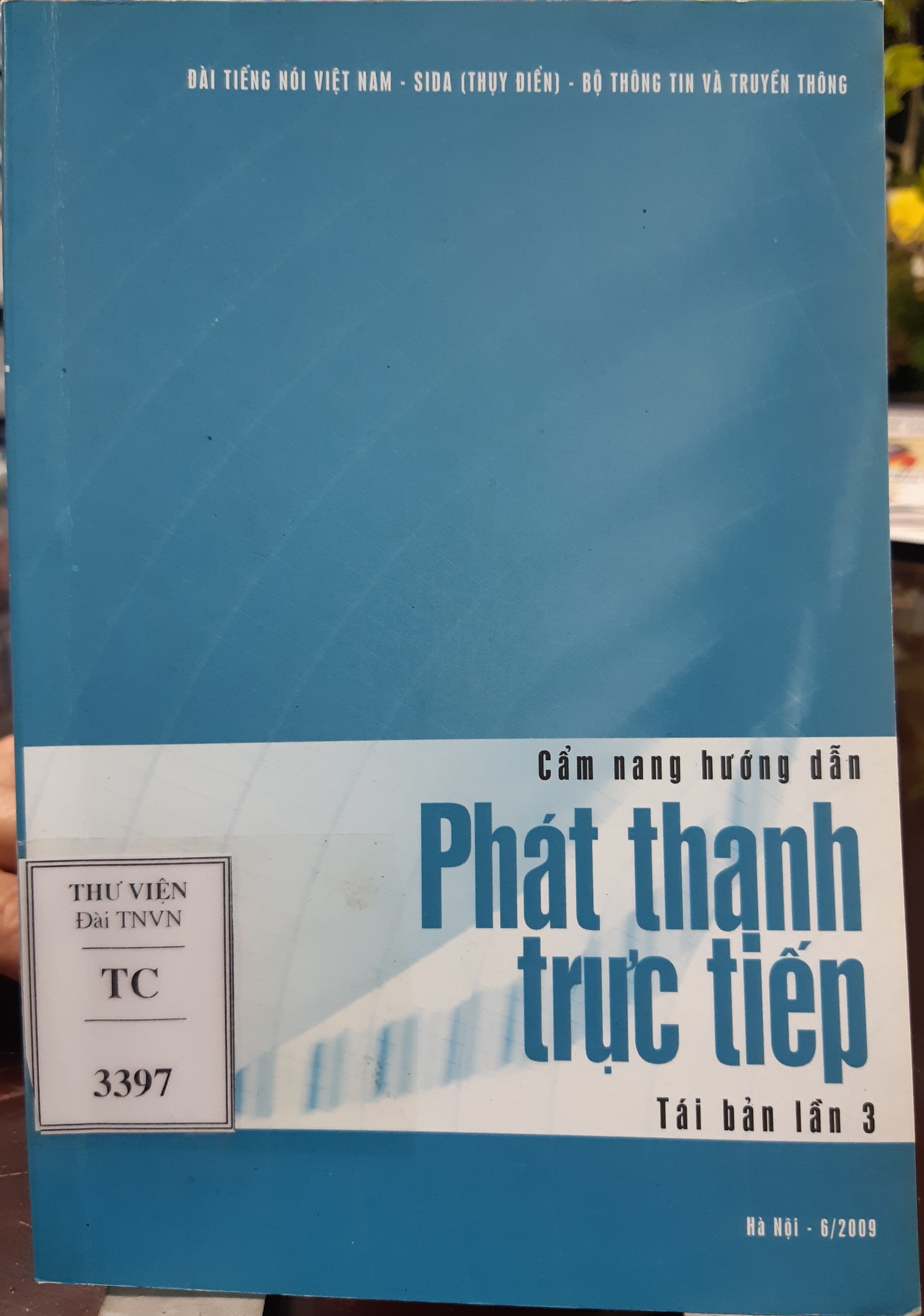 Cẩm nang hướng dẫn phát thanh trực tiếp