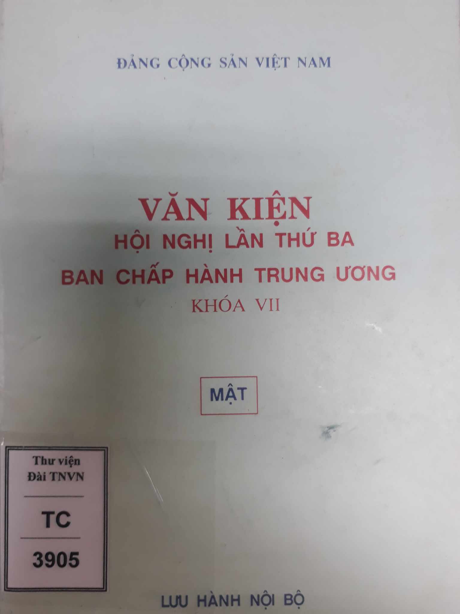 Văn kiện hội nghị lần thứ ba Ban chấp hành Trung ương khóa VII