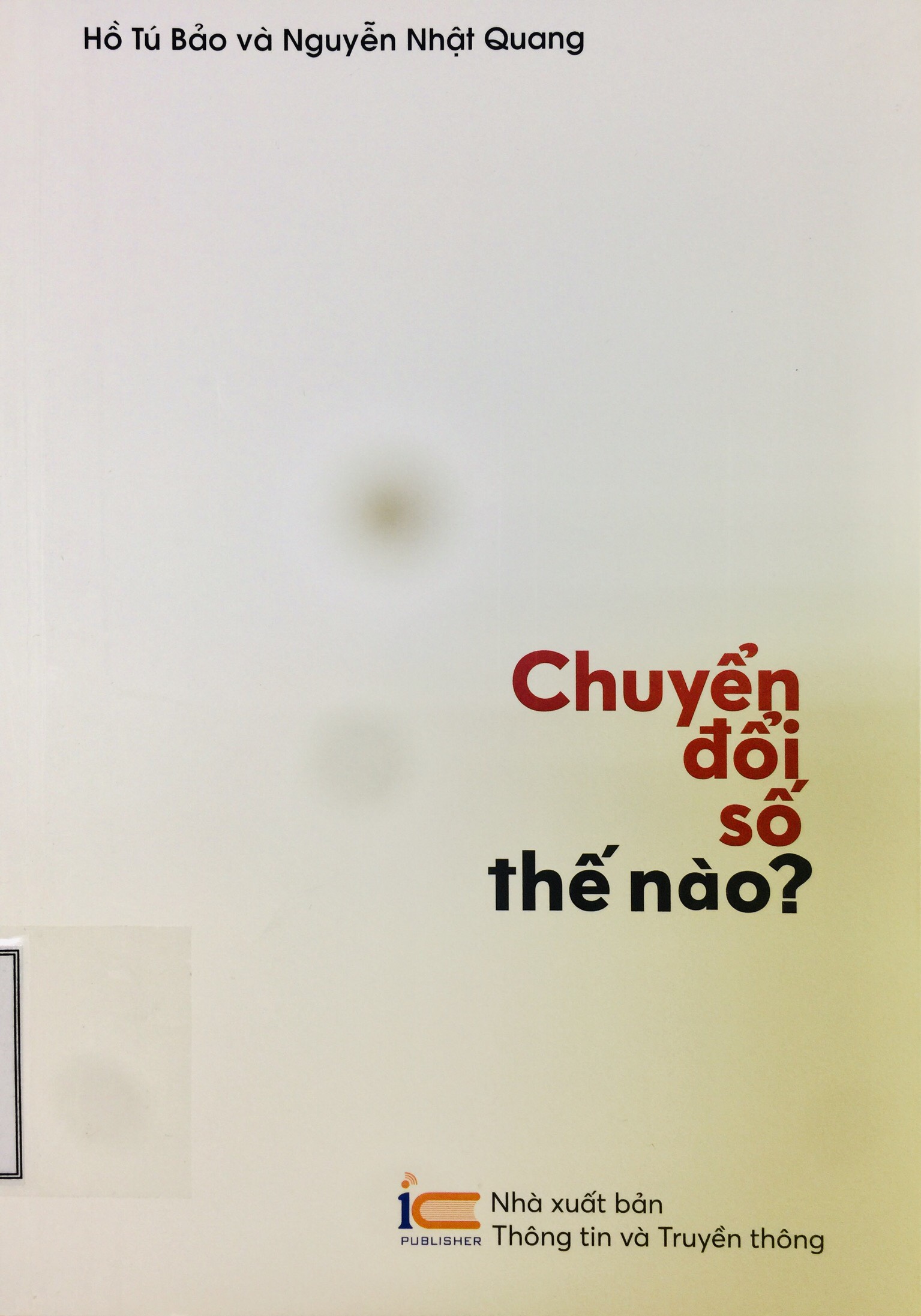 Chuyển đổi số thế nào?