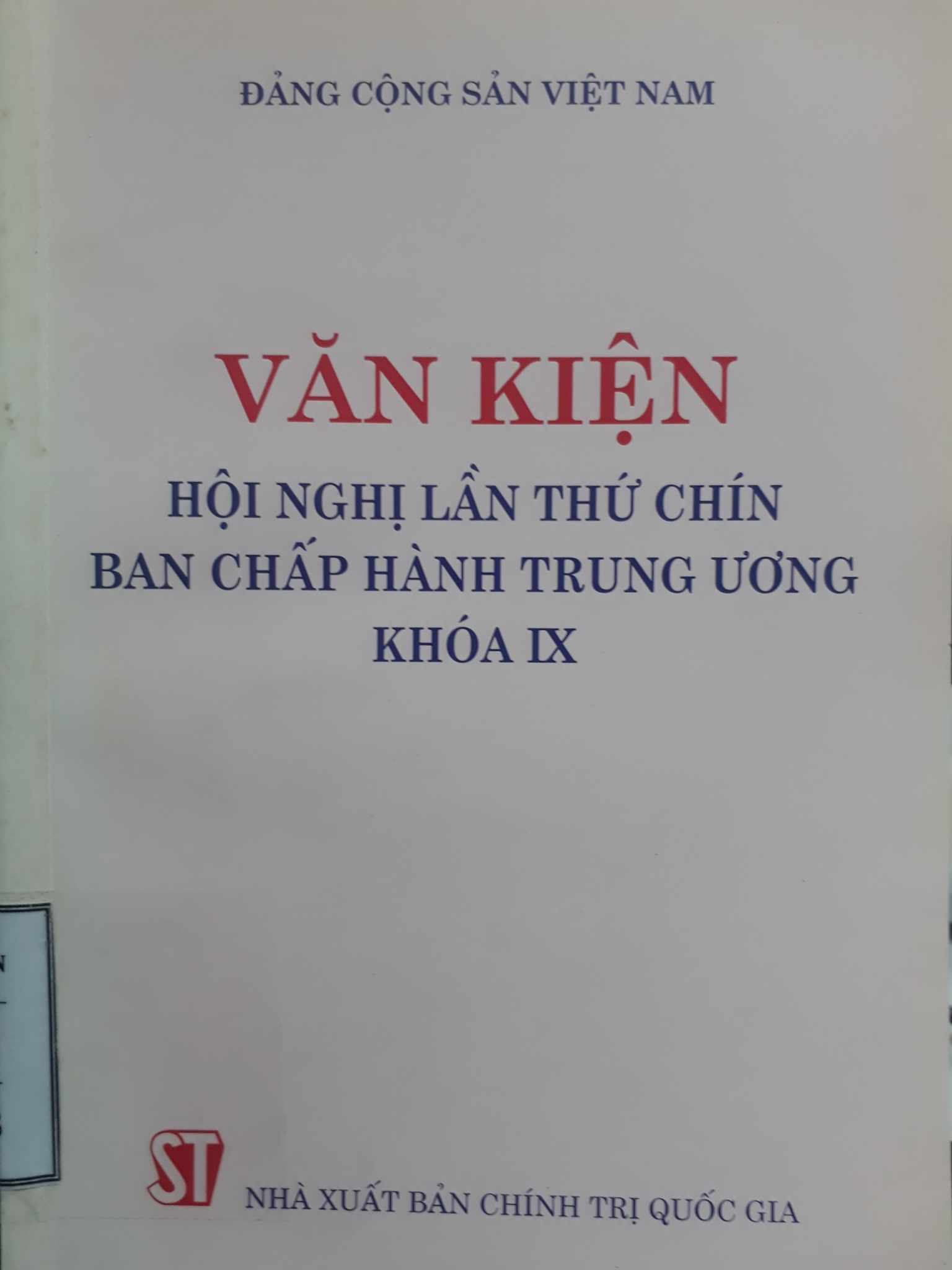 Văn kiện hội nghị lần thứ chín ban chấp hành trung ương khóa IX