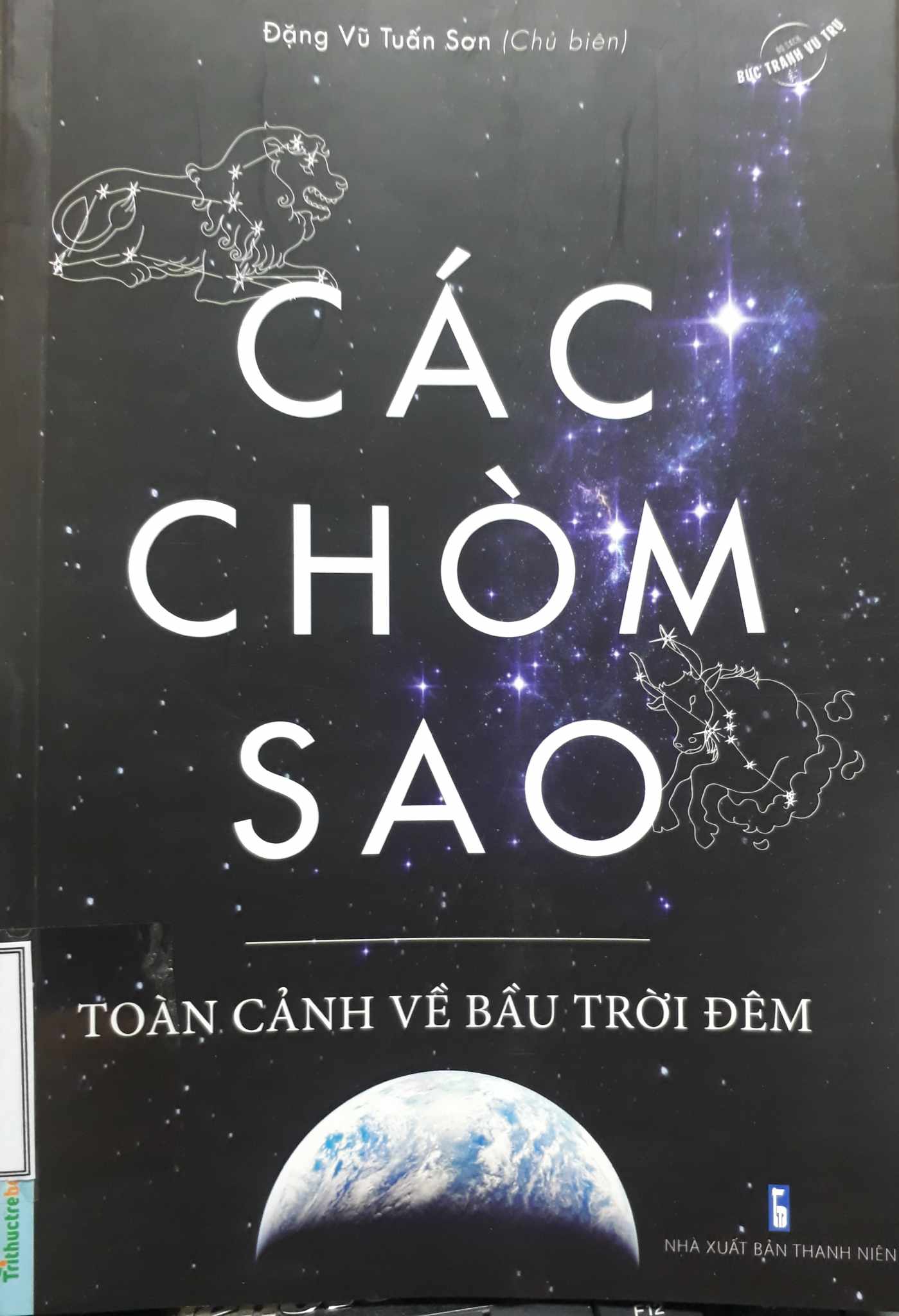 Các chòm sao: Toàn cảnh về bầu trời đêm