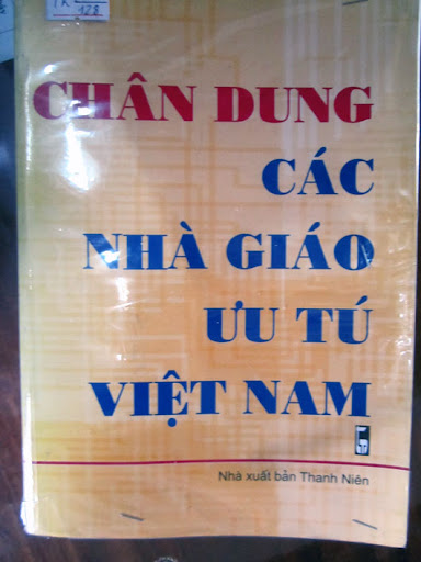 Chân dung các nhà giáo ưu tú Việt Nam