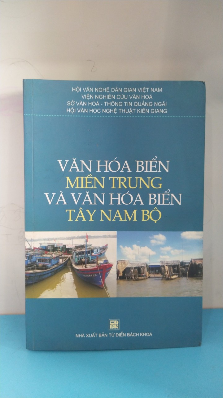 Văn hóa biển miền Trung và văn hóa biển Tây Nam Bộ