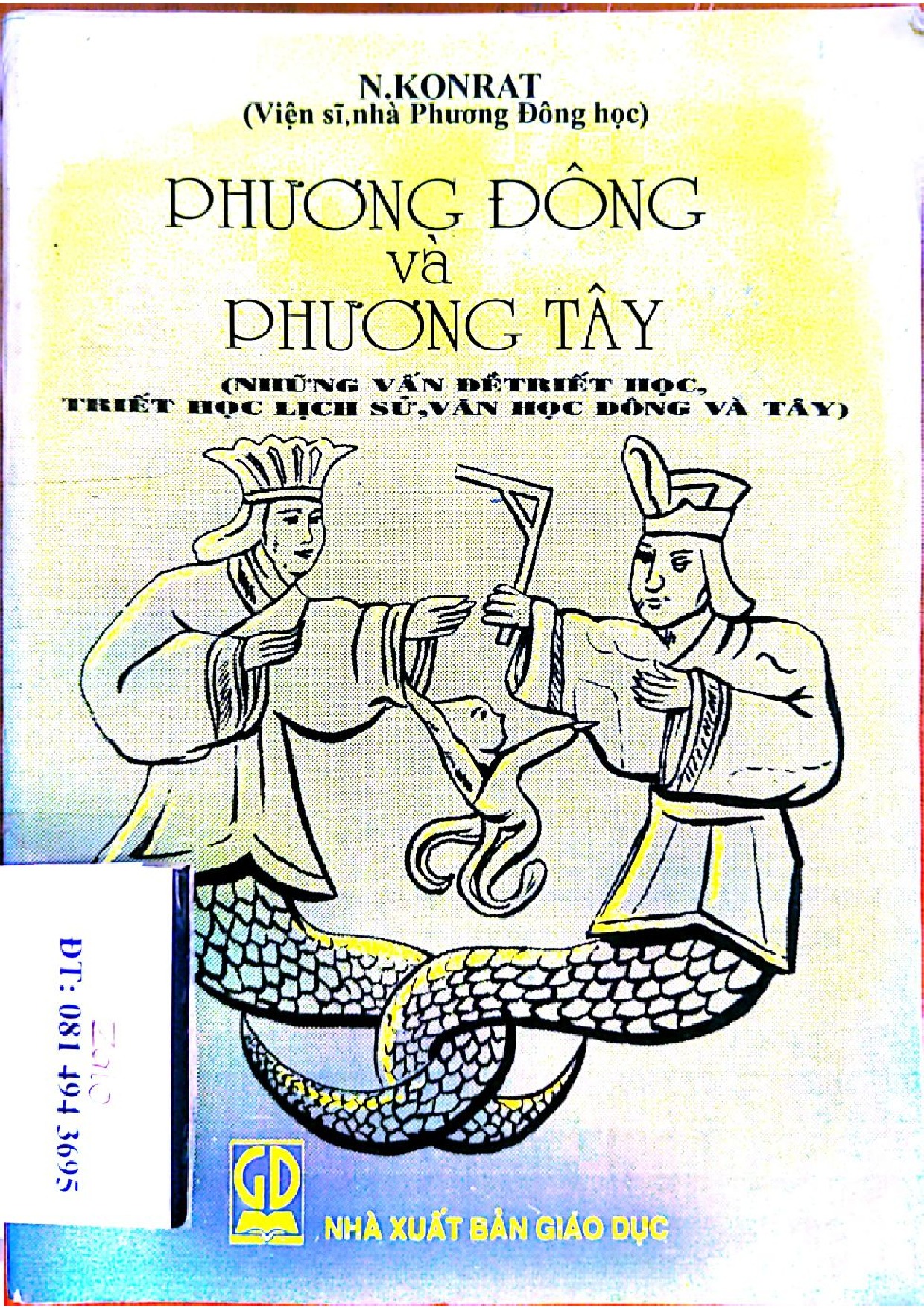 Phương Đông và phương Tây (Những vấn đề triết học, triết học lịch sử; văn học Đông và Tây)