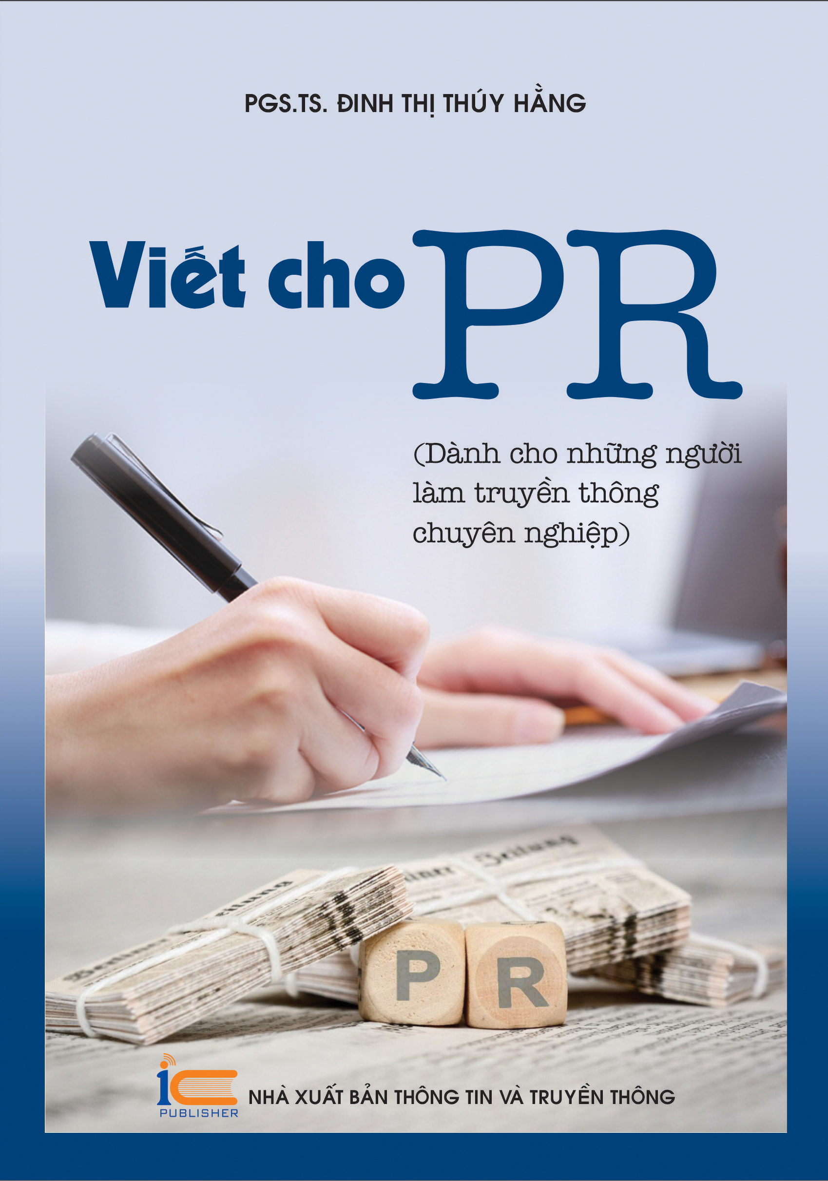 Viết cho PR - Dành cho những người làm truyền thông chuyên nghiệp