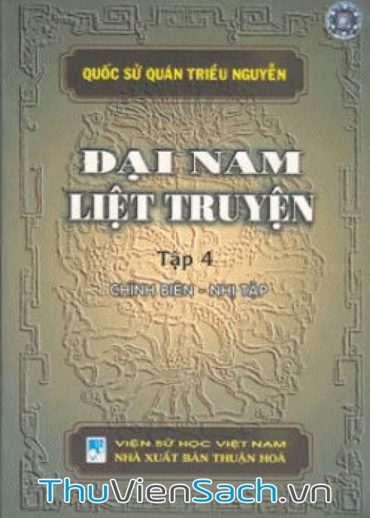 Đại Nam liệt truyện - Tập 4 (quyển 26)