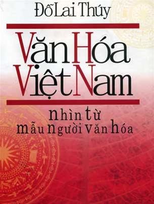 Văn hóa Việt Nam nhìn từ mẫu người văn hóa