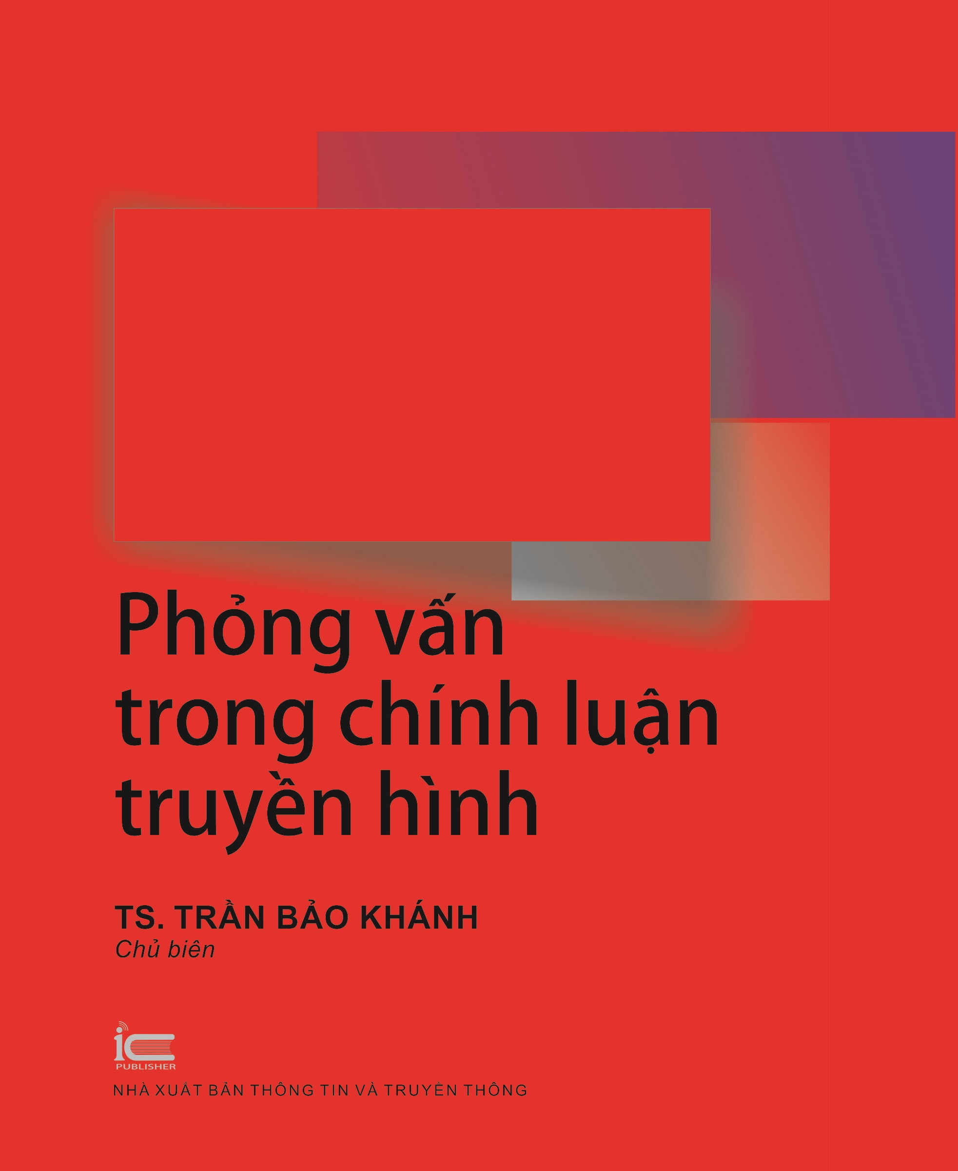 Phỏng vấn trong chính luận truyền hình