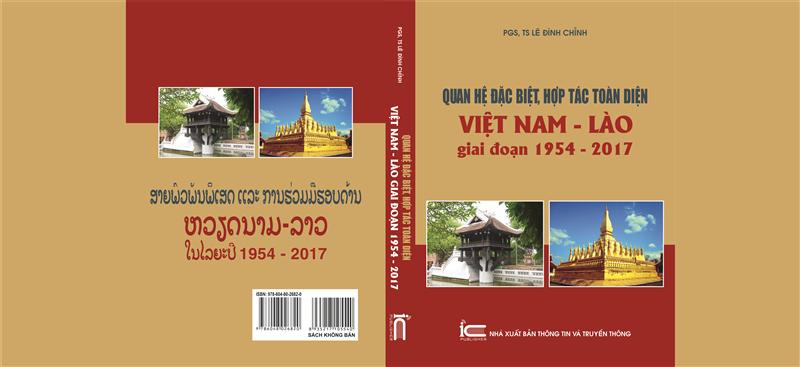 Quan hệ đặc biệt, hợp tác toàn diện Việt Nam - Lào giai đoạn 1954 - 2017