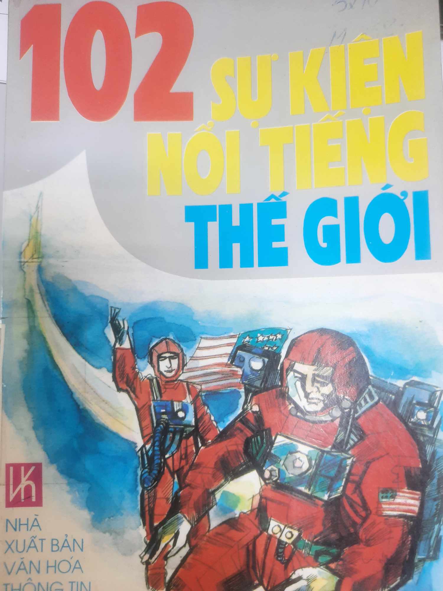 102 sự kiện nổi tiếng thế giới