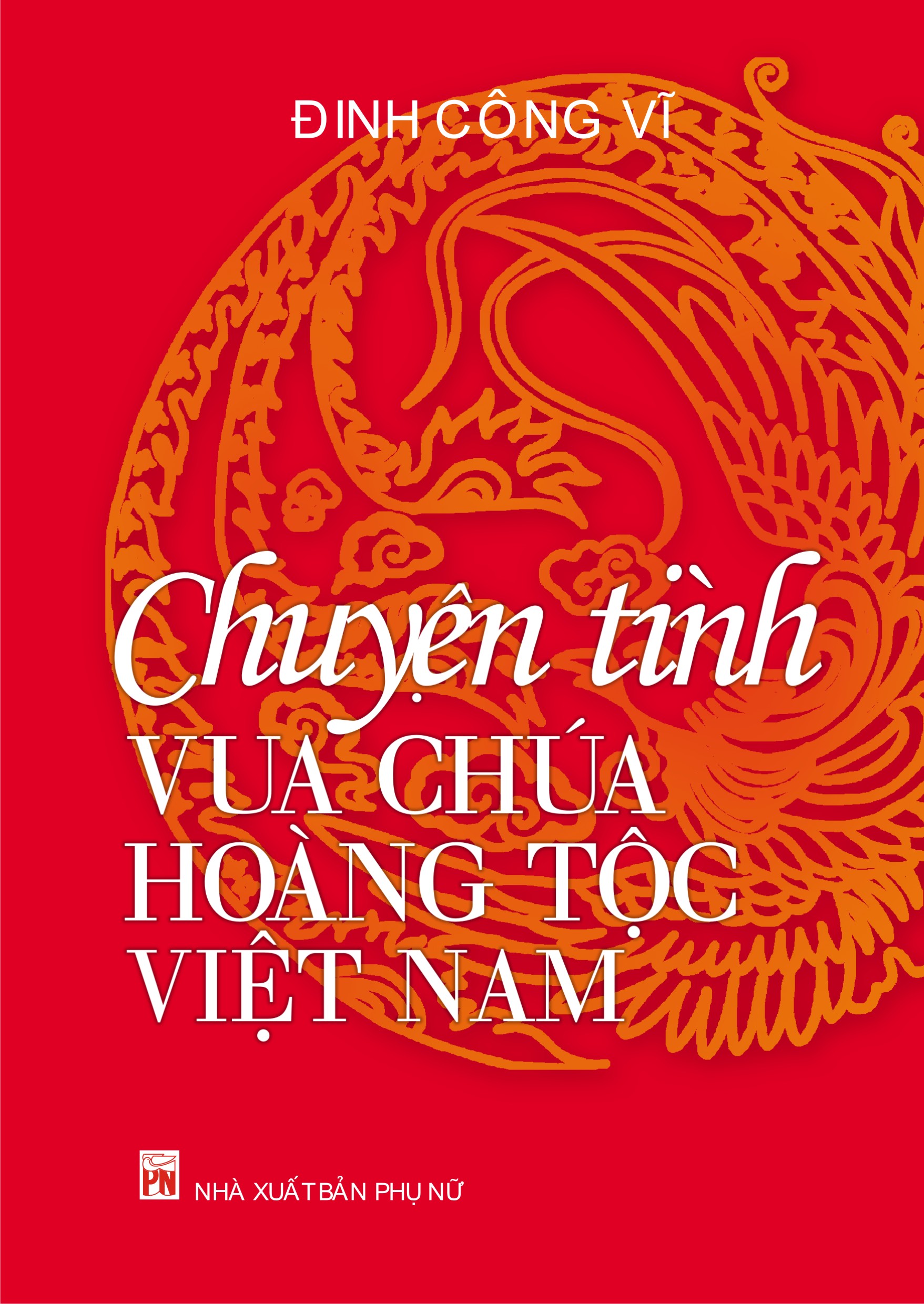 Chuyện tình vua chúa hoàng tộc Việt Nam