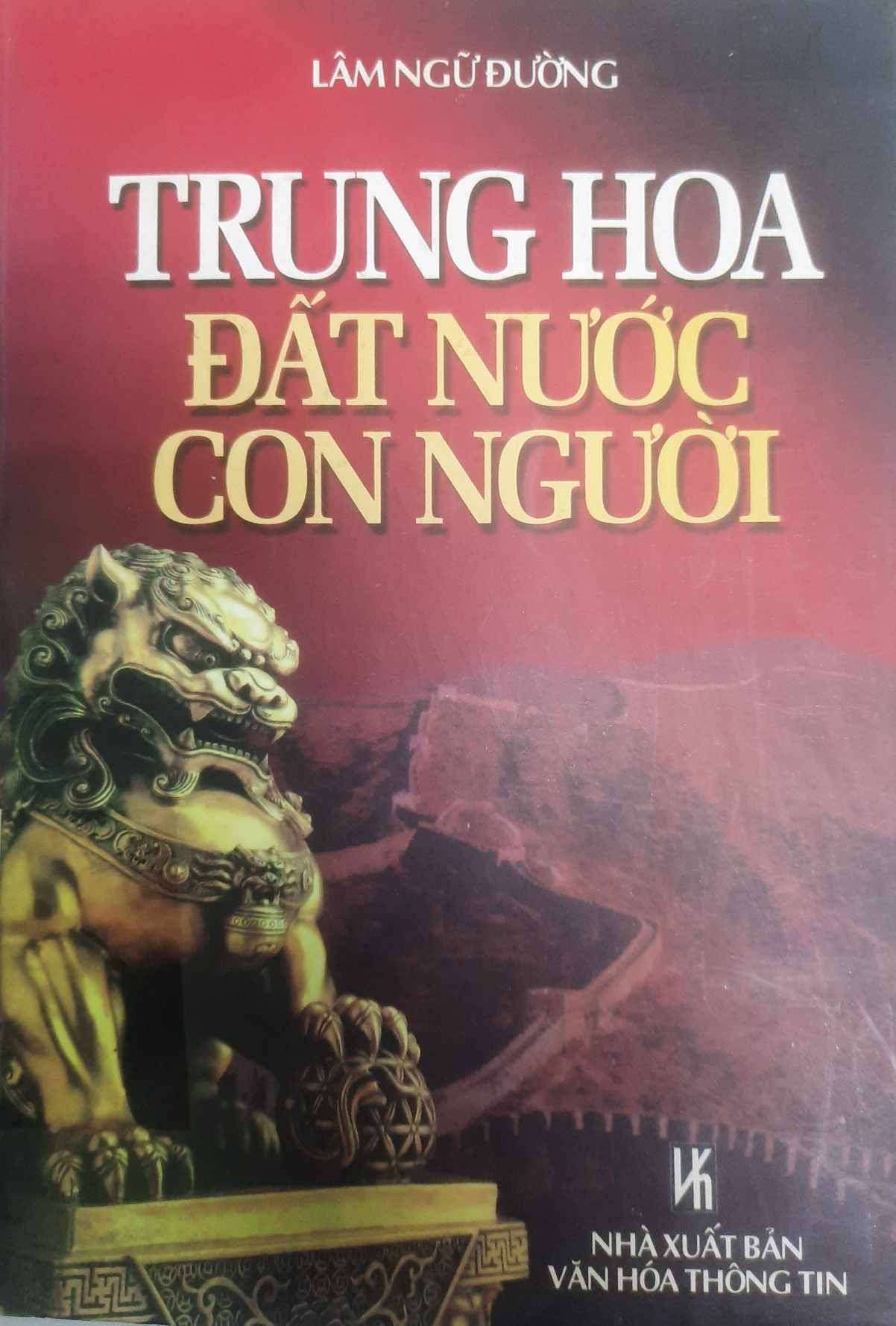 Trung Hoa đất nước con người