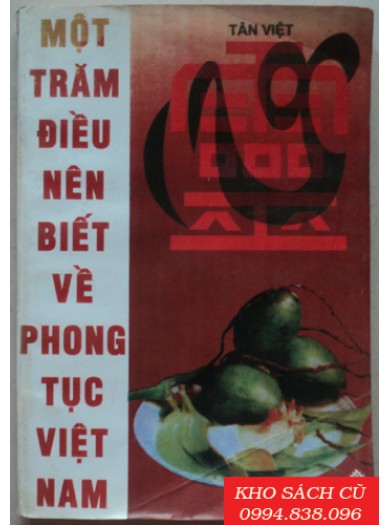 100 điều nên biết - Về phong tục Việt Nam