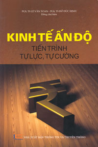 Kinh tế Ấn Độ - Tiến trình tự lực, tự cường