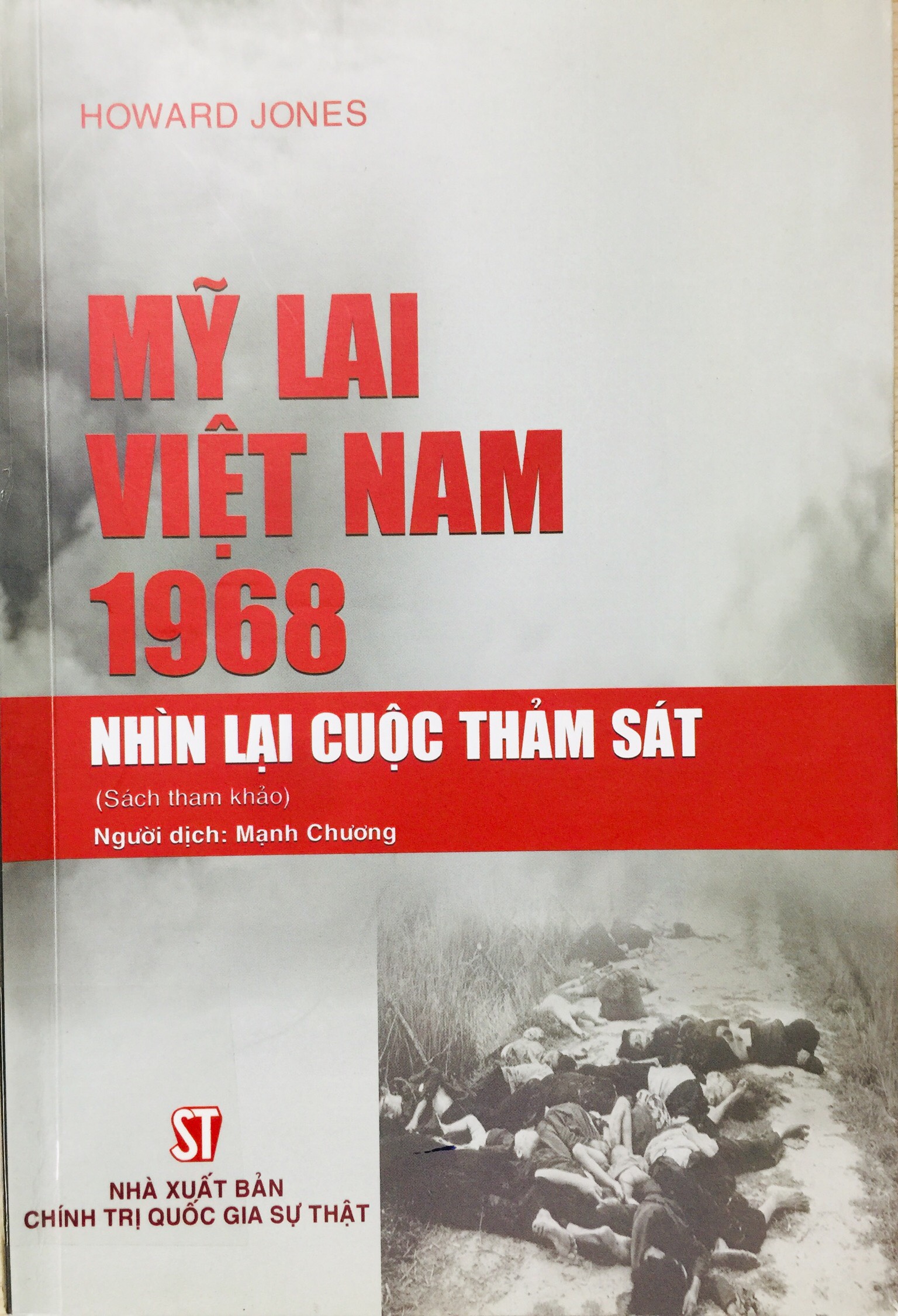 Mỹ Lai Việt Nam 1968 - Nhìn lại cuộc thảm sát