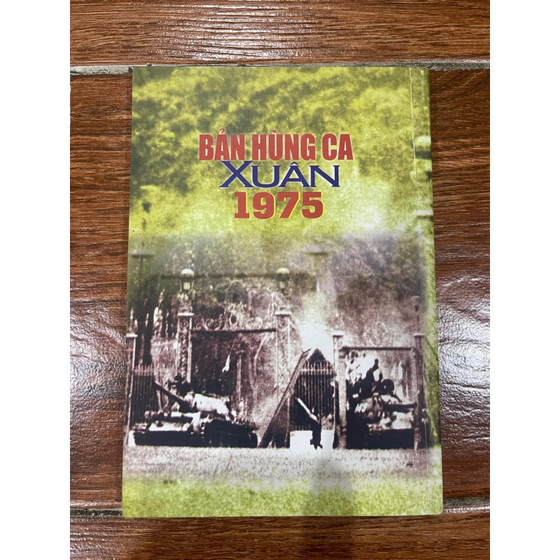 Bản hùng ca Xuân 1975